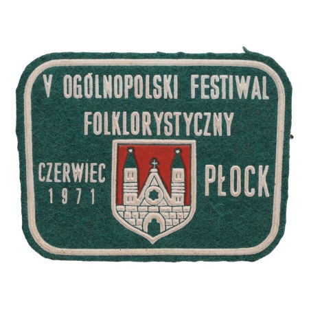 Pamiątkowa naszywka Festiwal Folklorystyczny Płock 1971 PRL