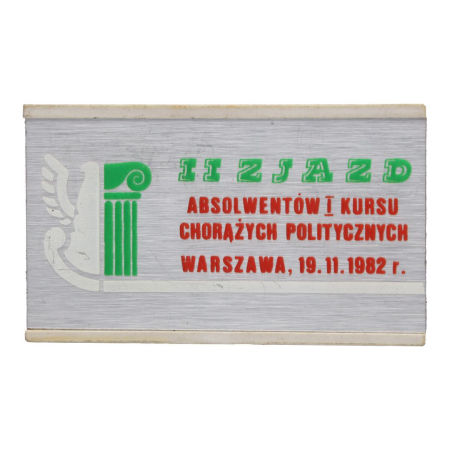 Przypinka z II Zjazdu Absolwentów I Kursu Chorążych Politycznych LWP Warszawa 1982
